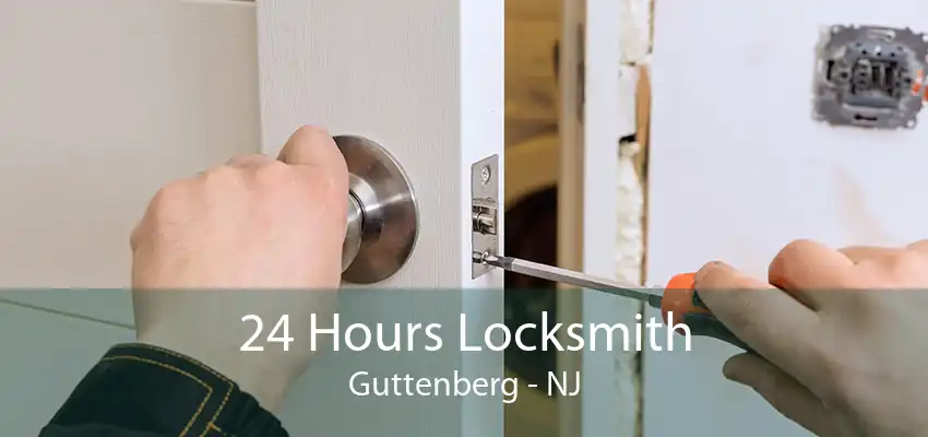 24 Hours Locksmith Guttenberg - NJ