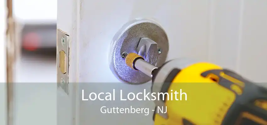 Local Locksmith Guttenberg - NJ