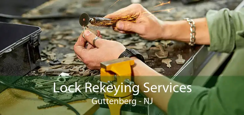 Lock Rekeying Services Guttenberg - NJ