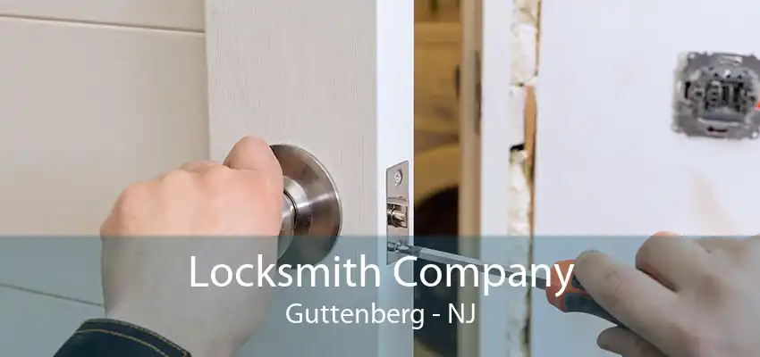 Locksmith Company Guttenberg - NJ