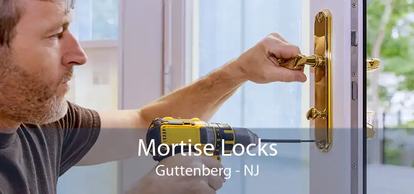 Mortise Locks Guttenberg - NJ