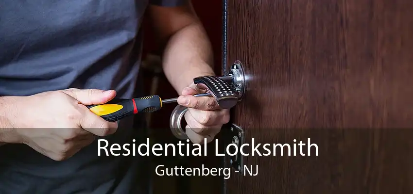 Residential Locksmith Guttenberg - NJ