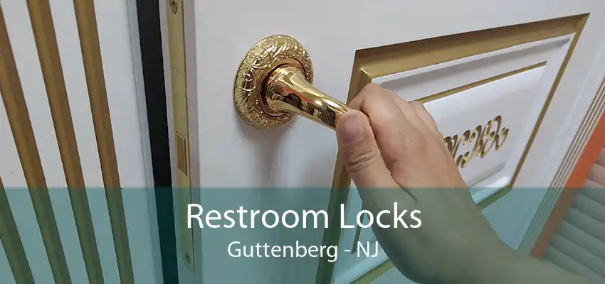 Restroom Locks Guttenberg - NJ