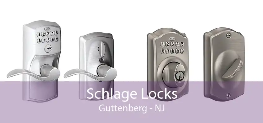 Schlage Locks Guttenberg - NJ